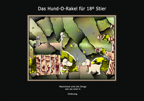 ... das hund-o-rakel ...