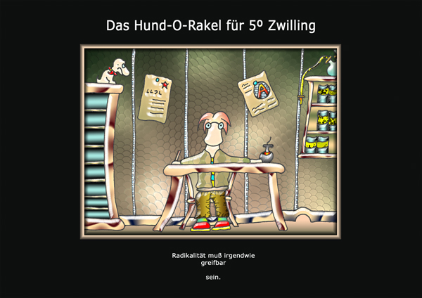 ... das hund-o-rakel ...