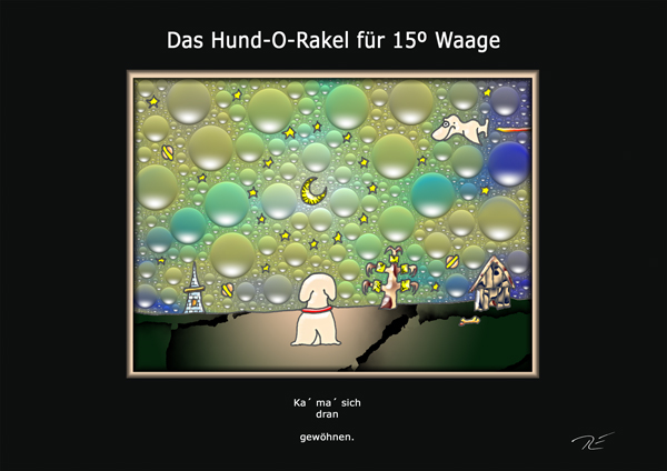 ... das hund-o-rakel ...