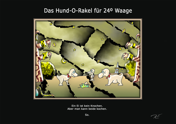 ... das hund-o-rakel ...