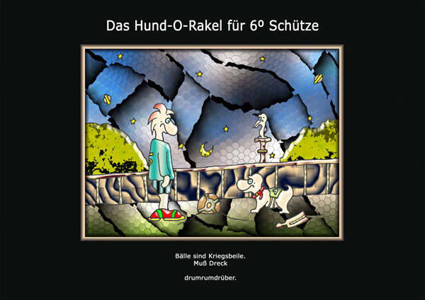 ... das hund-o-rakel ...