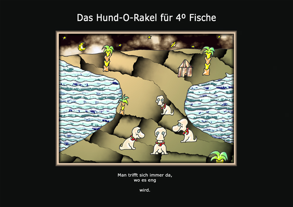 ... das hund-o-rakel ...