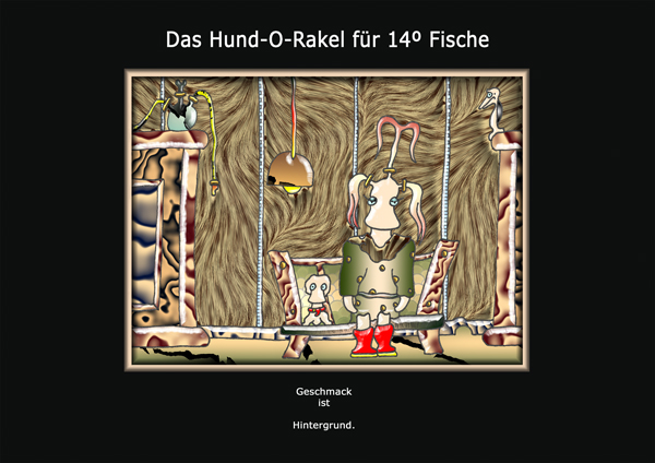 ... das hund-o-rakel ...