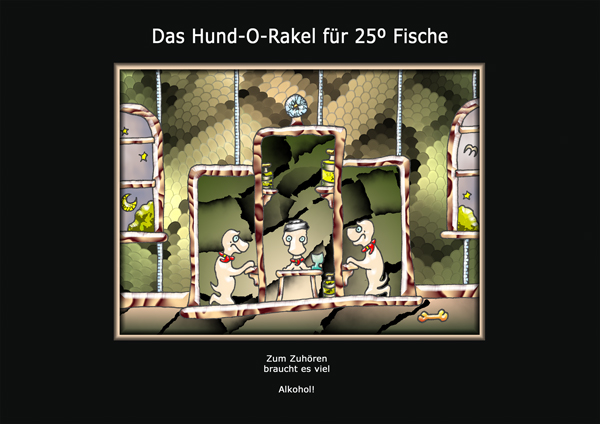 ... das hund-o-rakel ...