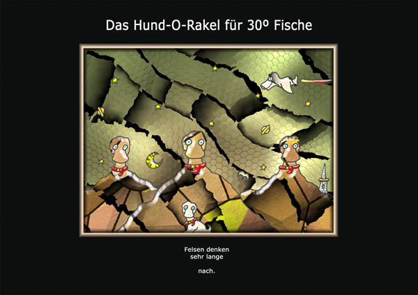 ... das hund-o-rakel ...