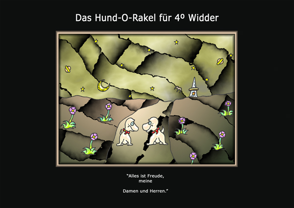 ... das hund-o-rakel ...