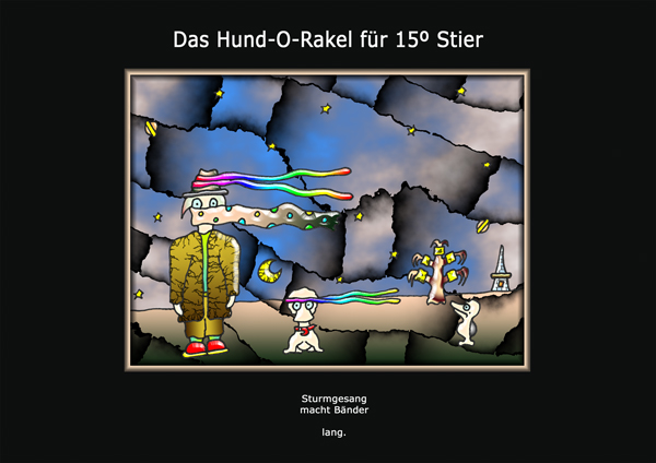 ... das hund-o-rakel ...