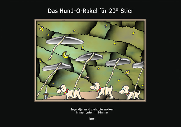 ... das hund-o-rakel ...