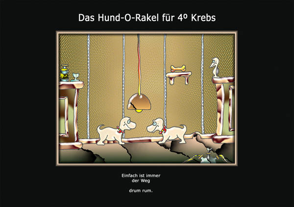 ... das hund-o-rakel ...