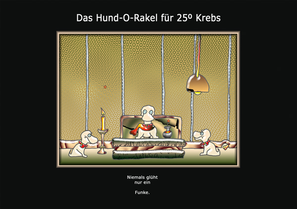 ... das hund-o-rakel ...