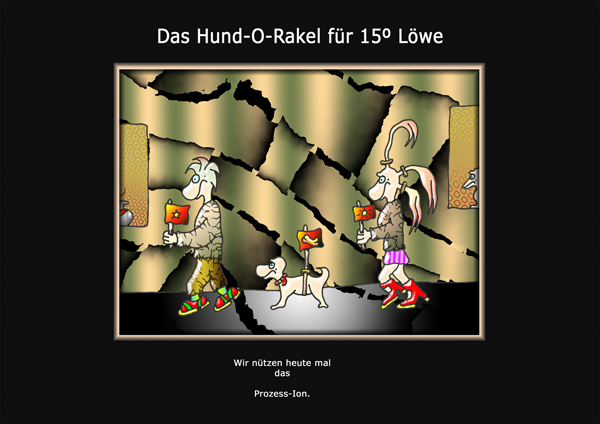 ... das hund-o-rakel ...