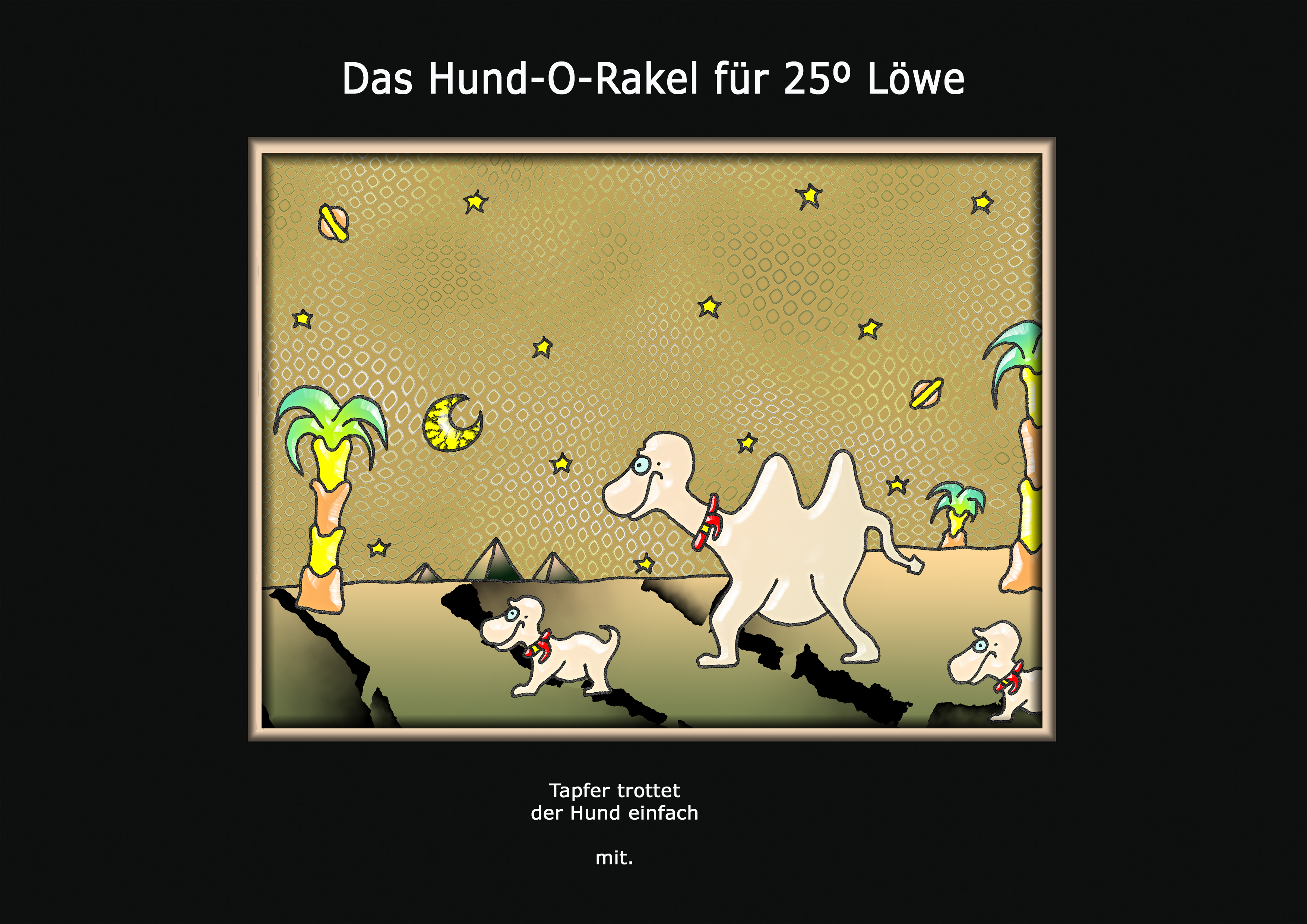 ... das hund-o-rakel ...