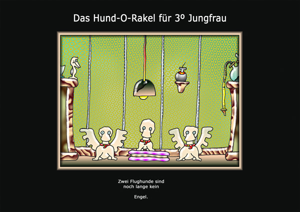 ... das hund-o-rakel ...