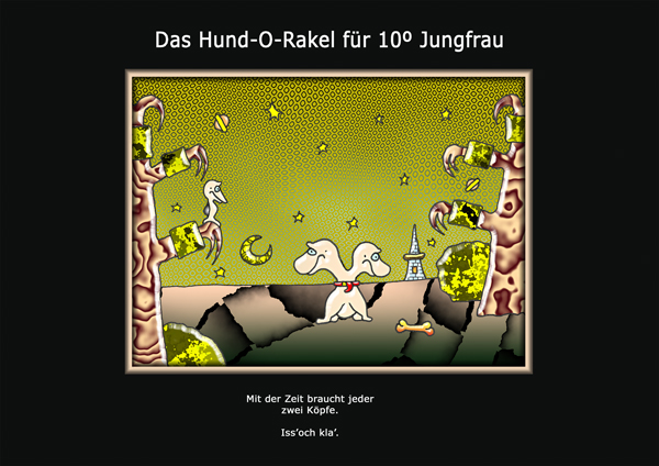 ... das hund-o-rakel ...