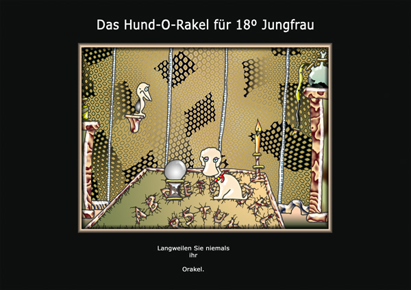 ... das hund-o-rakel ...