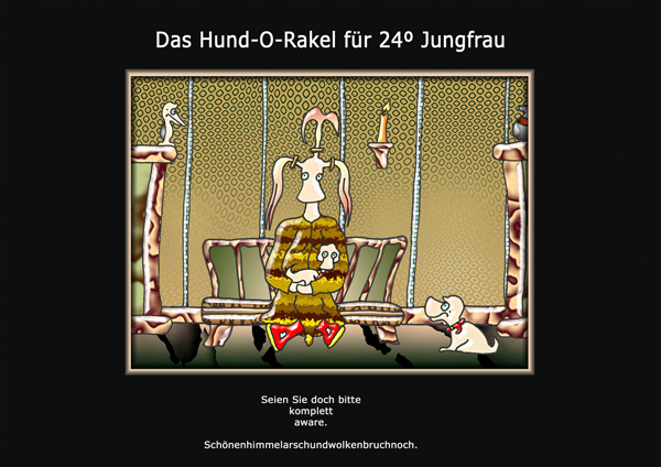 ... das hund-o-rakel ...