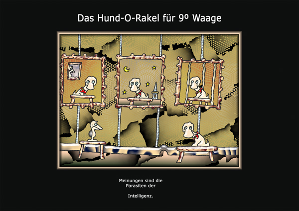 ... das hund-o-rakel ...