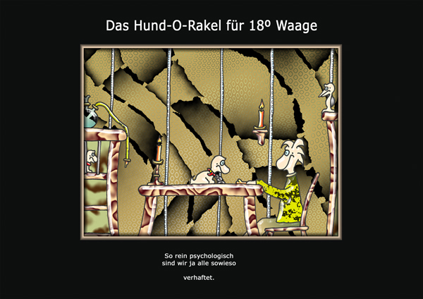 ... das hund-o-rakel ...