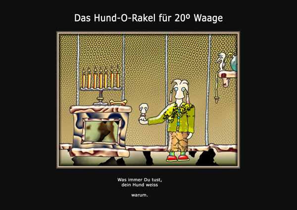 ... das hund-o-rakel ...