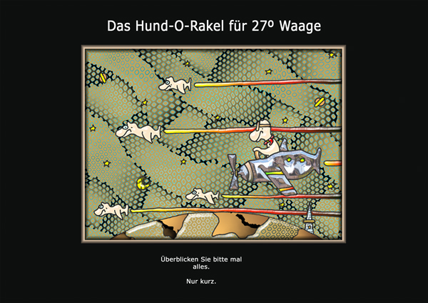 ... das hund-o-rakel ...