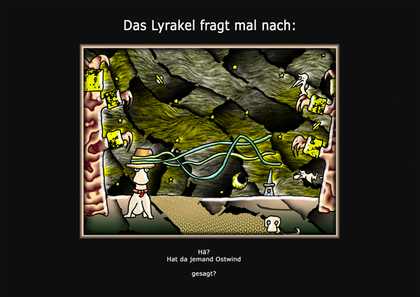 ... das Lyrakel ...