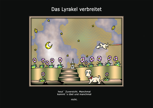 ... das Lyrakel ...