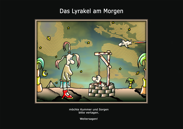 ... das Lyrakel ...