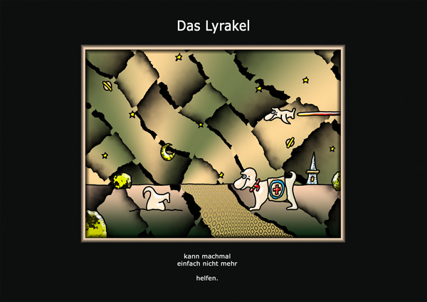 ... das Lyrakel ...