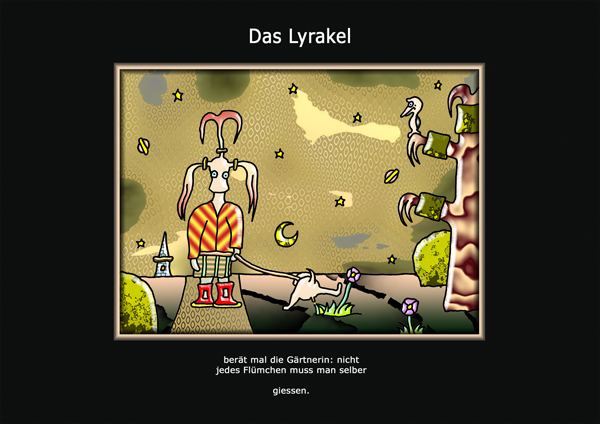 ... das Lyrakel ...