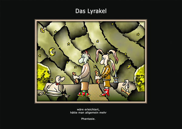 ... das Lyrakel ...