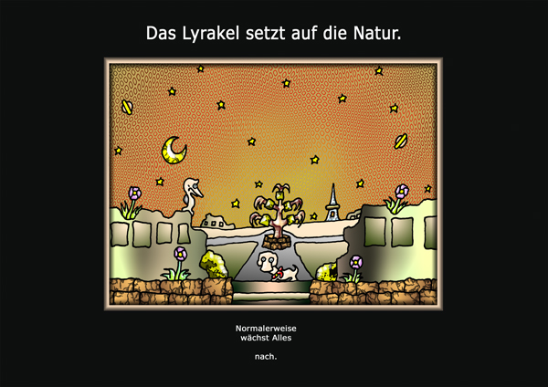 ... das Lyrakel ...