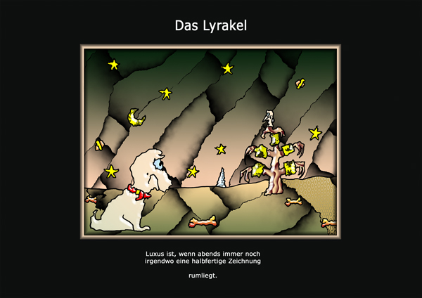 ... das Lyrakel ...