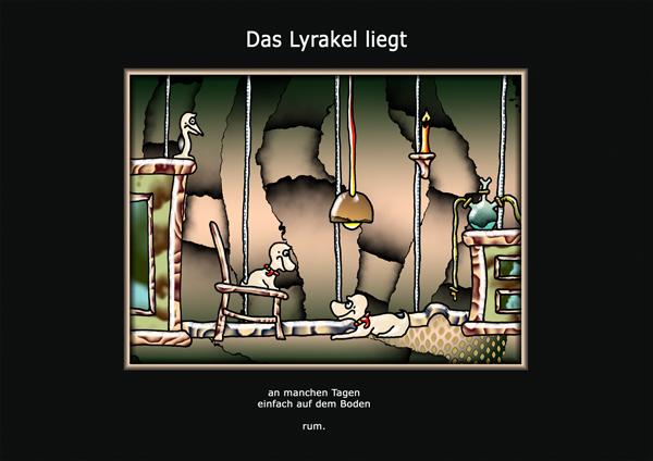 ... das Lyrakel ...