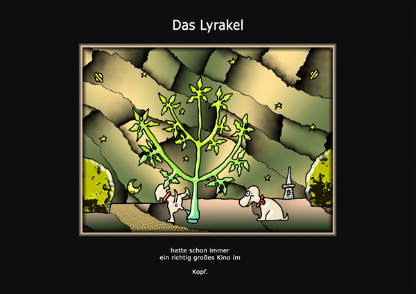 ... das Lyrakel ...