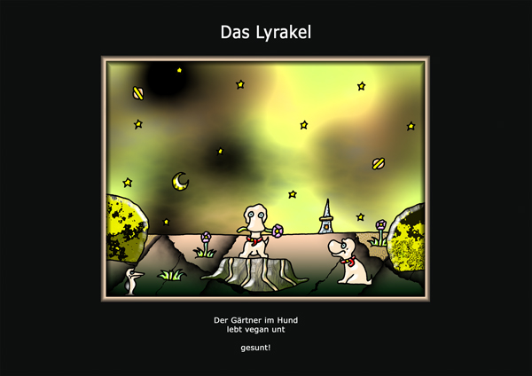 ... das Lyrakel ...