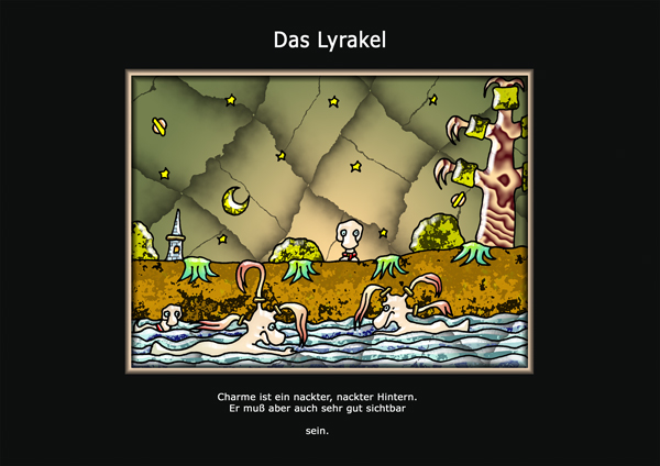 ... das Lyrakel ...