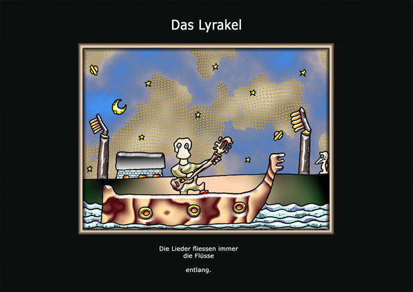 ... das Lyrakel ...