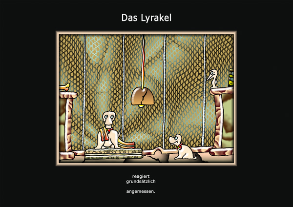 ... das Lyrakel ...