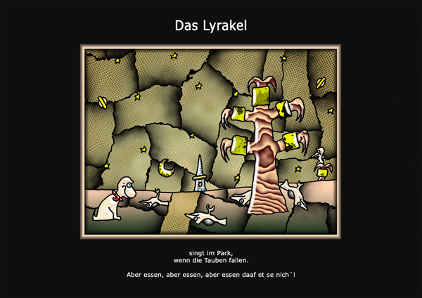 ... das Lyrakel ...