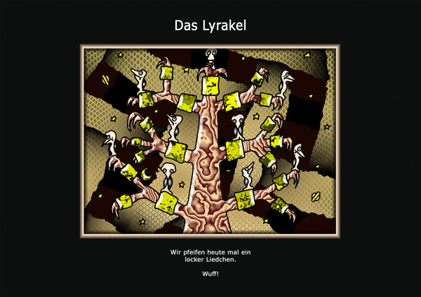 ... das Lyrakel ...