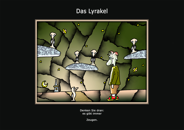 ... das Lyrakel ...