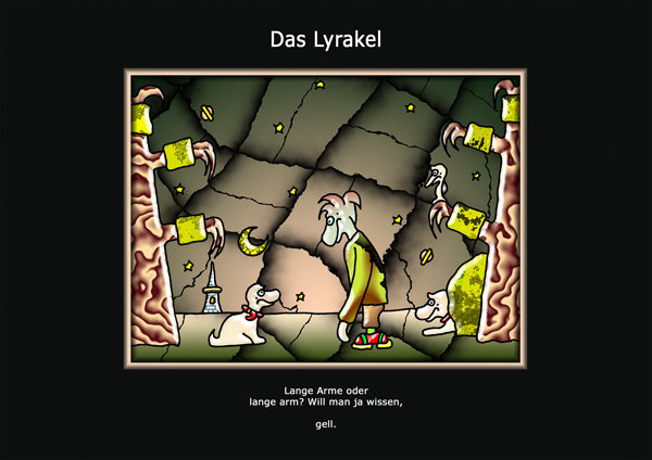 ... das Lyrakel ...