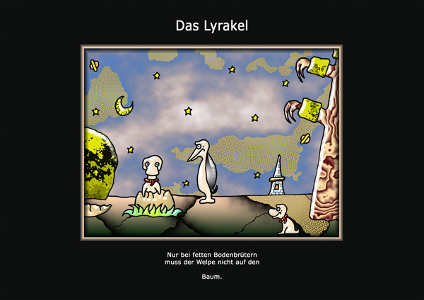 ... das Lyrakel ...