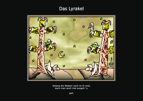 ... das Lyrakel ...