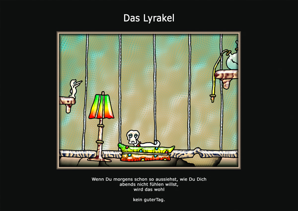 ... das Lyrakel ...