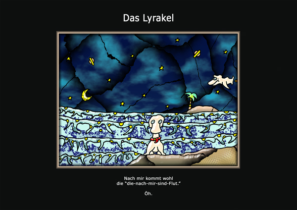 ... das Lyrakel ...