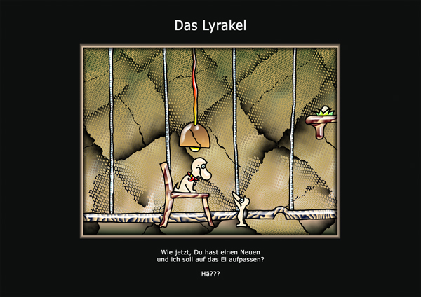 ... das Lyrakel ...