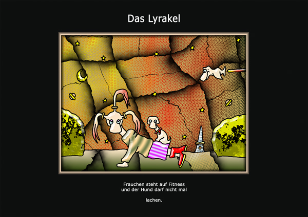 ... das Lyrakel ...