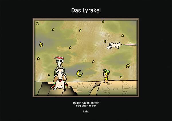 ... das Lyrakel ...