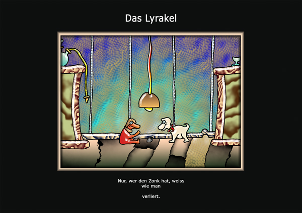 ... das Lyrakel ...